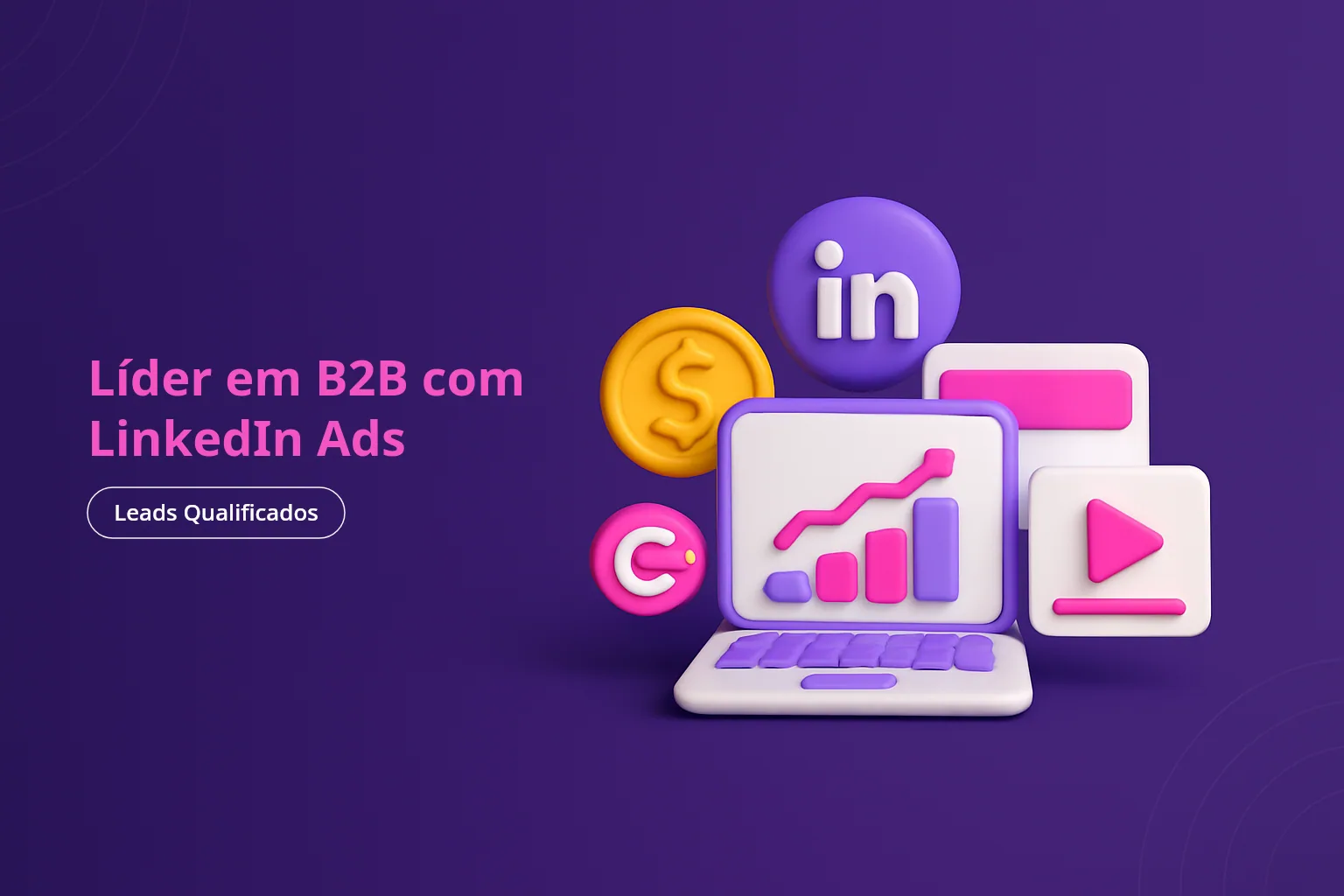 LinkedIn Ads para B2B